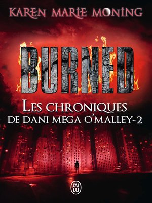 cover image of Les chroniques de Dani Mega O'Malley (Tome 2)--Burned